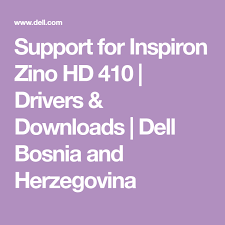 Support For Inspiron Zino Hd 410 Drivers Downloads Dell Bosnia And Herzegovina In 2020 Supportive Drivers Dell Inspiron