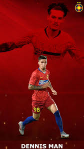 Football statistics of dennis man including club and national team history. Dennis Man Wallpaper In 2020 Man Wallpaper Wallpaper Movies