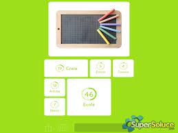 Vous êtes bloquer au 2e niveau sur le jeu mobile 94% ? Il Faut Un Ticket Premiere Chose Que Je Fais Le Matin Et Photo D Une Ardoise Soluce 94 Supersoluce