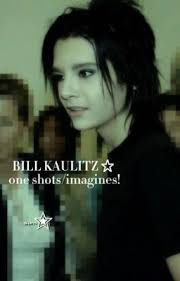 BILL KAULITZ ☆ one shots/imagines!