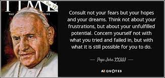 Top 25 Quotes By Pope John Xxiii Of 57 A Z Quotes