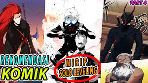 Serguruku.com komik lovers ada manga nih update terbaru link komik solo leveling chapter 165 indonesia? Mirip Solo Leveling Inilah Rekomendasi Komik Yang Bikin Nagih Part 4 Youtube