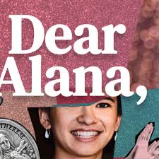 Need a weekend listen? Try the Dear Alana podcast