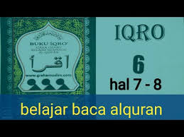 Iqro' jilid 6 halaman 8 dan 9. Iqro 6 Halaman 7 8 Youtube