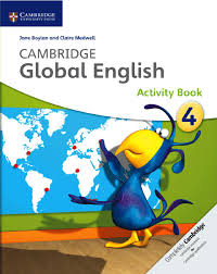 Itulah yang dapat admin bagikan terkait buku prakarya kelas 9 semester 1 revisi 2018. Preview Cambridge Global English Activity Book 4 By Cambridge University Press Education Issuu