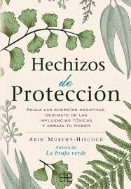 La bruja verde pdf gratis. Bruja Verde La Guia Completa De Magia Natural Con Hierbas Flores Aceites Esenciales Y Mas Murphy Hiscock Arin 9788415292913 La Llar Del Llibre