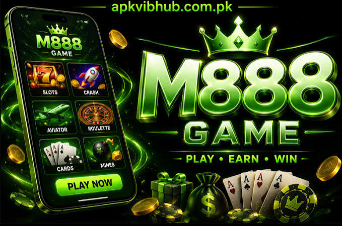 M888 Game APK Download (Real Cash App) free for Android User