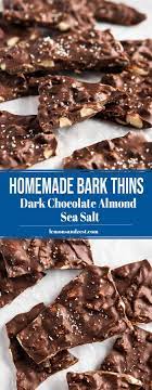 Dark Chocolate Almond Bark Thins Recipe With Sea Salt Recipe Almond Bark Recipes Chocolate Almond Bark Chocolate Bark Recipe
