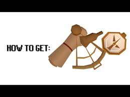 how to get the watch chart and sextant in old school runescape