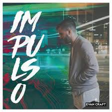 G a d d7 eres todo para mí señor. Impulso Letra Y Cancion Evan Craft Y Funky Musica Com