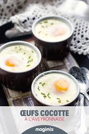Oeufs Cocotte A L Aveyronnaise Recette Oeuf Oeufs Cocotte Recettes De Cuisine
