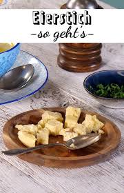 Eierstich Selber Machen So Geht S Lecker Eierstich Rezepte Eierstich Selber Machen