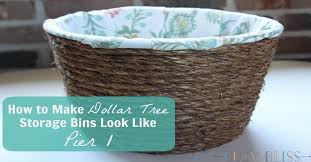 Everything from the dollar tree: How To Make Dollar Tree Storage Bins Look Like Pier 1 Busy Bliss