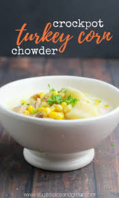 Serve topped with additional bacon, if desired. Crockpot Turkey Corn Chowder Sugar Spice And Glitter