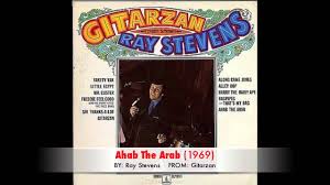This article needs additional citations for verification. Ray Stevens Ahab The Arab 1969 Youtube