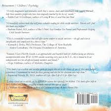 And it's awkward when people ask how many children we your article touched me. Someone I Love Died By Suicide A Story For Child Survivors And Those Who Care For Them Cammarata Doreen T Volk Michael Ives Accetta Leela 9780978868192 Amazon Com Books