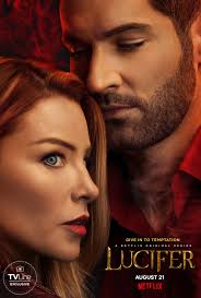 The streaming service has already released season 4 and the first half of season 5, and while it was first announced that the show's fifth season would be its last. Lucifer Season 5 Poster Teases The Last Temptation Of Chloe Tvline