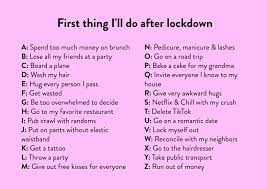 Die von bund und ländern beschlossenen regeln im überblick. First Thing You Ll Do After Lockdown Just Because Cards Quotes Send Real Postcards Online