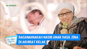 Anak zina tidak boleh di nikahi? Bagaimanakah Nasib Anak Hasil Zina Di Akhirat Kelak Buya Yahya Menjawab Youtube