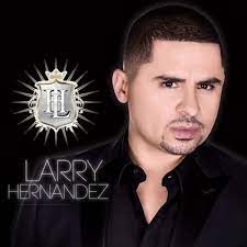 Singer and larrymania star larry hernández is accused of kidnapping and assault, according to police in newberry, south carolina. Stream Larry Hernandez By Aure Alejandro Listen Online For Free On Soundcloud