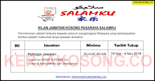 Check spelling or type a new query. Jawatan Kosong Pasaraya Salamku Pelbagai Jawatan