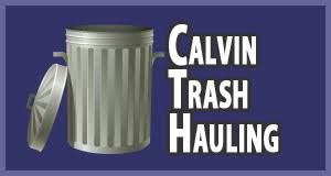 Get free cost estimates · top rated professionals Calvin Trash Hauling Hometown Dumpster Rental