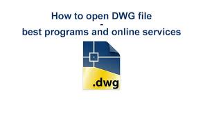 How to open a dwg file. How To Open Dwg File Best Programs And Online Services