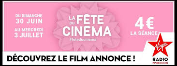 Bonne nouvelle pour les cinéphiles ! La Fete Du Cinema Du 30 Juin Au 3 Juillet Rendez Vous Tous Dans Les Salles Obscures Virginradio Fr