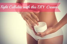 homemade cellulite creams that work