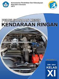 Soal dan jawaban pemeliharaan mesin kendaraan ringan kelas 12. Kelas 11 Smk Pemeliharaan Mesin Kendaraan Ringan 1