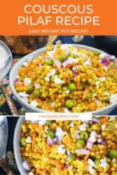 My name is corrie cooks and i am here to help! Couscous Salad Couscous Pilaf Instant Pot Israeli Couscous Recipe