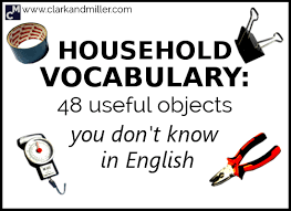 Household Vocabulary 48 Useful Objects You Don T Know In English English Vocabulary Vocabulary Adjectives To Describe People