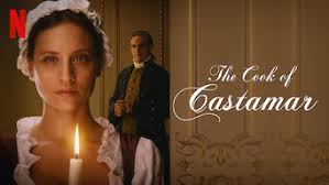 At its most basic, cooking means applying heat to food. Is The Cook Of Castamar Season 1 What Really Matters On Netflix Luxembourg