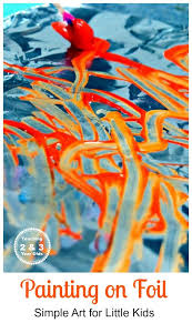 Preschool Painting On Foil Preschool Painting Preschool Art Activities Toddler Art