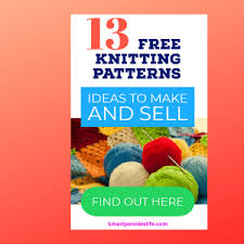 Download 13 Easy Knitting Pattern Ideas To Make And Sell Smartpennieslife 3D SVG Files Ideas | SVG, Paper Crafts, SVG File