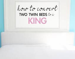 Simply double the width dimensions of two twin xl mattresses. How To Convert Two Twin Beds To A King Shine Your Light