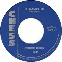 Chuck Berry - It Wasn't Me / Welcome Back Pretty Baby - Chess - USA - 1943 - 7" Single - 45cat