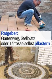 Grundwissen Pflastern Selbst De Landschaftsbau Terrassen Ideen Pflaster