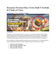 Play clash of clans on pc to experience all intense action of clan wars on a large screen. Susunan Formasi Base Town Hall 5 Terbaik Di Clash Of Clans