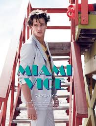 See more ideas about miami vice, vice clothing, vice. Gq Japan Miami Vice The Style Watcher