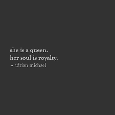 Really Tho Royal Bloodline Right Here Facts Queen Quotes Woman Quotes Inspirational Quotes