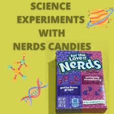 The word nerd goes back to the 1950s, also originally. Interesting Nerds Candy Science Experiments For Kids Go Science Girls