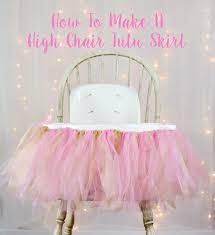 how to make a high chair tutu skirt party decorations pink gold princess birthday high chair tutu birthday highchair high chair decorations