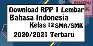Contoh silabus bahasa indonesia ilmusosial id. Guru Berbagi Rpp 1 Lembar Bahasa Indonesia Kelas 12 Sma Smk