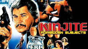 CANNON MONTH 2: Kinjite: Forbidden Subjects (1989)