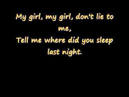 In The Pines Where Did You Sleep Last Night Nirvana S Cover Of A Folk Song Nights Lyrics Nirvana Lyrics Nirvana Songs