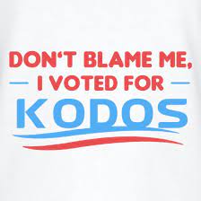 Don t blame me i voted for kodos. Don T Blame Me I Voted For Kodos T Shirt By Chargrilled