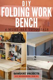 Diy Folding Work Bench 6 Must See Tutorials In 2020 Workbench Garage Work Bench Fold Down Work Bench