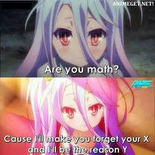 Anime No Game No Life Anime Pick Up Lines Game Quotes Anime Memes Otaku