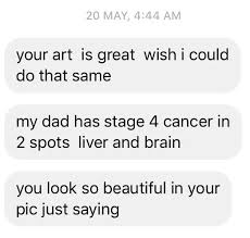 7 reasons cancer is the best zodiac sign. Love Your Art But My Dad Has Cancer Ps Your Beautiful Creepypms